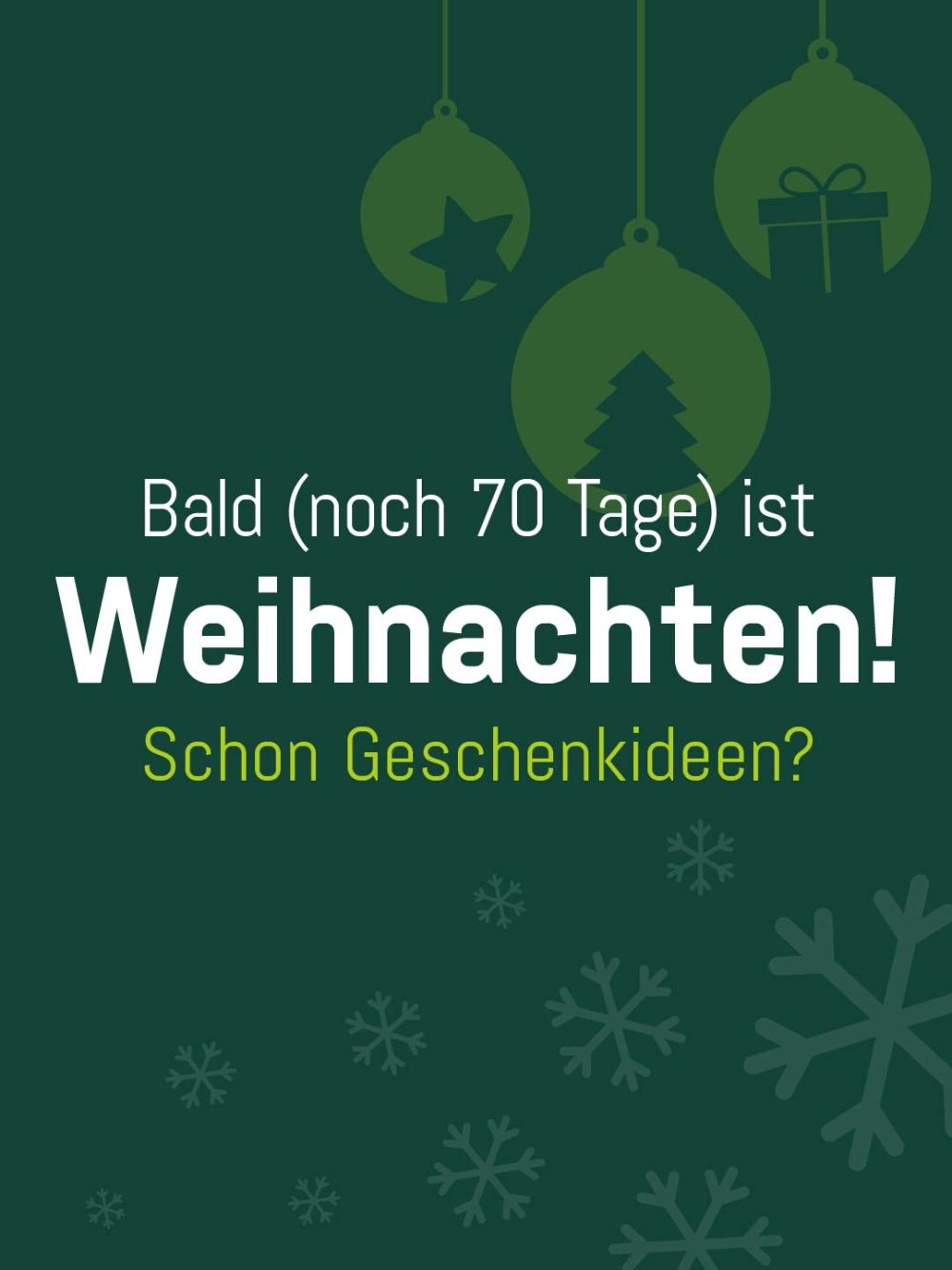 in 70 Tagen ist Weihnachten